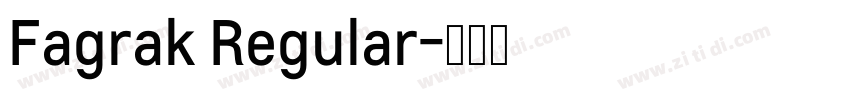 Fagrak Regular字体转换